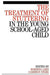 The Treatment of Stuttering in the Young School Aged Child by Roberta Lees