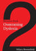 Overcoming Dyslexia: Resource Book 2 by Hilary Broomfield