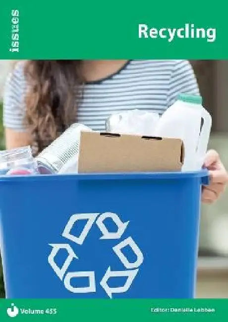 Recycling: Issues: PSHE & RSE Resources For Key Stage 3 & 4