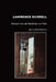 Lawrence Durrell: Between Love and Death, East and West by Jeremy Mark Robinson