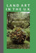 Land Art in the U.K.: A Complete Guide to Landscape, Environmental, Earthworks, Nature, Sculpture and Installation Art in the UK by William Malpas