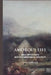 Amorous Life: John Cowper Powys and the Manifestation of Affectivity by Harald William Fawkner, H. W. Fawkner