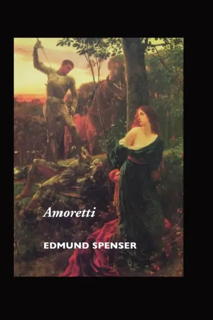 Amoretti by Edmund Spenser