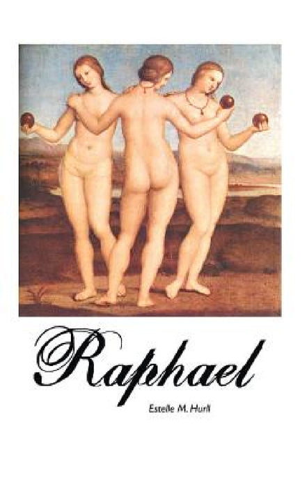 Raphael by Estelle M. Hurll