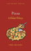 Pizza: A Global History by Carol Helstosky