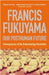 Our Posthuman Future: Consequences of the Biotechnology Revolution by Francis Fukuyama