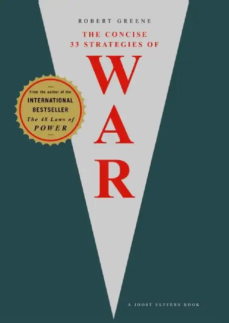 The Concise 33 Strategies Of War by Greene, Robert