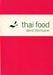 Thai Food by David Thompson