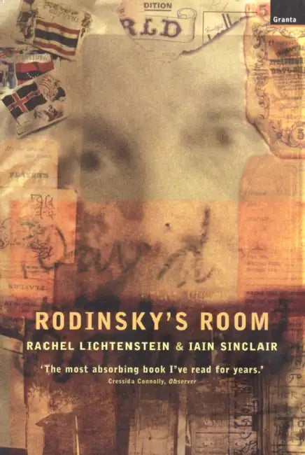 Rodinsky's Room by Iain Sinclair