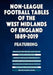 Non-League Football Tables of the West Midlands of England 1889-2019 by Mick Blakeman