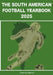 The South American Football Yearbook 2025 by Gabriel Mantz