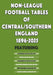 Non-League Football Tables of Central/Southern England 1896-2025 by Mick Blakeman