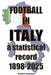Football in Italy 1898-2025: a statistical record by Michael Robinson