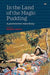 In the Land of the Magic Pudding: A gastronomic miscellany by Barbara Santich