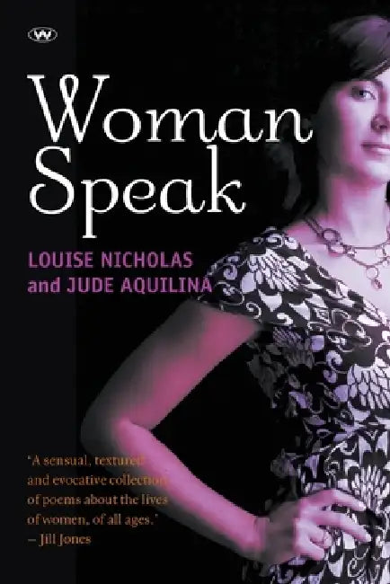 WomanSpeak by Louise Nicholas, Jude Aquilina