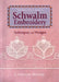Schwalm Embroidery: Techniques and Designs by Christine Bishop
