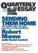 Sending Them Home: Refugees and the New Politics of Indifference; Quarterly Essay 13 by Robert Manne, David Corlett