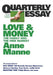 Love and Money: The Family and the Free Market: Quarterly Essay 29 by Anne Manne