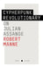 The Cypherpunk Revolutionary: On Julian Assange; Short Black 9 by Robert Manne