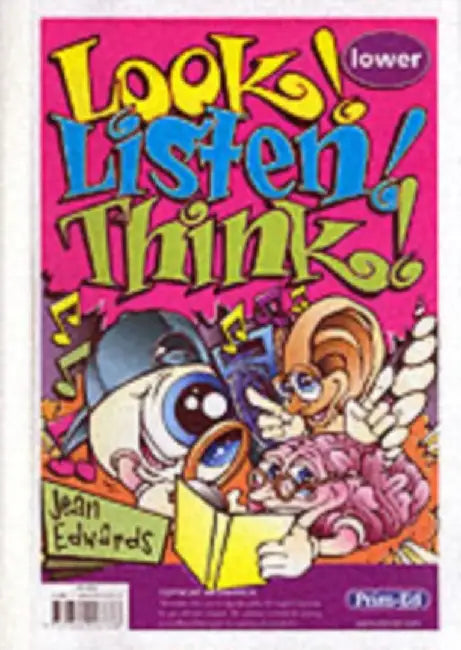 Look! Listen! Think! by Jean Edwards