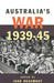 Australia's War 1939-45 by Joan Beaumont