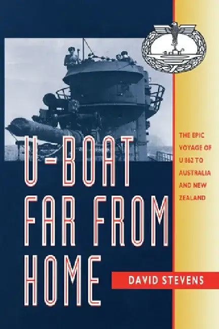 U-Boat Far from Home by David Stevens