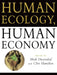 Human Ecology, Human Economy by Diesendorf Mark