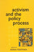 Activism and the Policy Process by Anna Yeatman