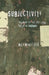 Subjectivity: Theories of the self from Freud to Haraway by Nick Mansfield