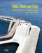 Paths, Tracks and Trails: Designing for Pedestrians and Cyclists by Paolo Ceccon, Laura Zampieri