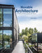 Movable Architecture: A Design Guide to Container Reuse by Ross Gilbert