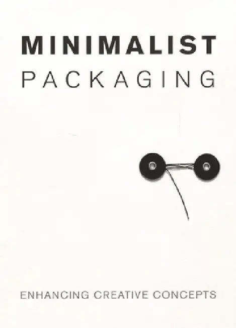 Minimalist Packaging: Enhancing Creative Concepts by Chris Huang