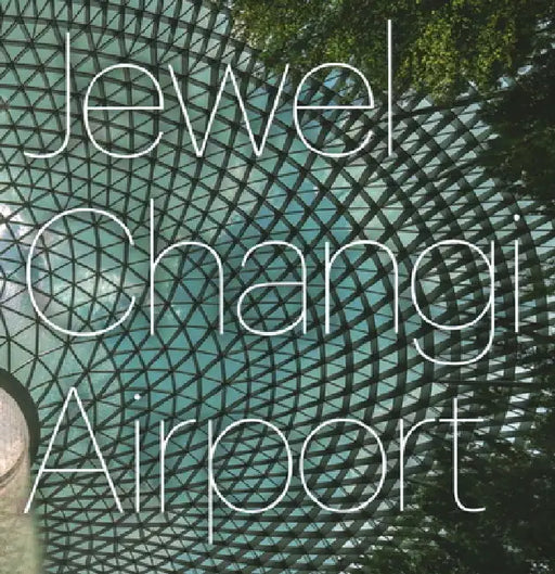 Jewel Changi Airport by Safdie Architects