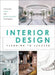Interior Design: Planning to Succeed (Case Studies) by The Images Publishing Group