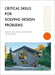 Critical Skills for Design Problem-Solving: Thinking Like an Architect by The Images Publishing Group