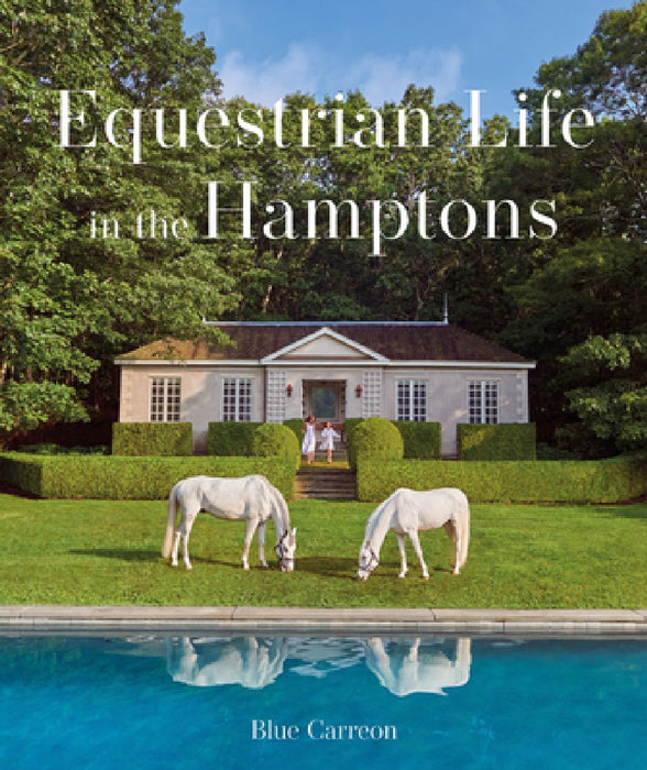 Equestrian Life: In the Hamptons