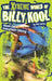The Xtreme World of Billy Kool Book 6: Mountain Biking by Phil Kettle