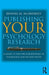 Publishing Your Psychology Research: A guide to writing for journals in psychology and related fields by Dennis M. McInerney