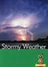 STORMY WEATHER