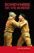 Somewhere on the Border: A Play by Anthony Akerman, Gary Baines