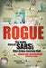 Rogue: The Inside Story of SARS's Elite Crime-busting Unit by Johann Van Loggerenberg