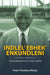 Indlel' Ebhek' Enkundleni: The Autobiography of a Xhosa Writer by Peter Tshobisa Mtuze