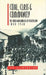 Coal, Class & Community: The United Mineworkers of New Zealand, 1880-1960 by Len Richardson
