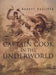 Captain Cook in the Underworld by Robert Sullivan