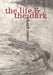 The Life and the Dark by Richard Reeve
