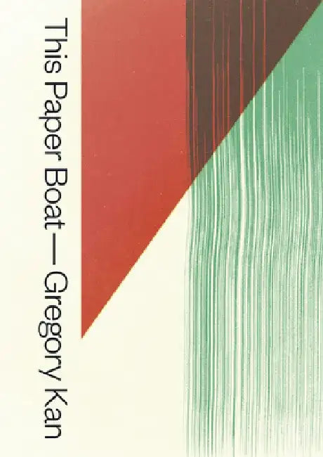 This Paper Boat by Gregory Kan