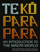 Te Koparapara: An Introduction to the Maori World by Lyn Carter