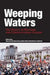 Weeping Waters by Malcolm Mulholland
