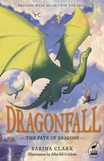 The Fate of Dragons: Dragonfall Book 1 by Alba Gil Celdrán, Sarina Clark