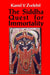 Siddha Quest For Immortality by Kamil Vaclav Zvelebil